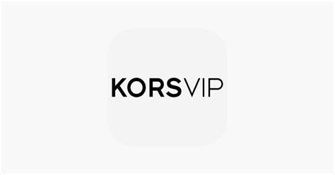 ‎KORSVIP on the App Store